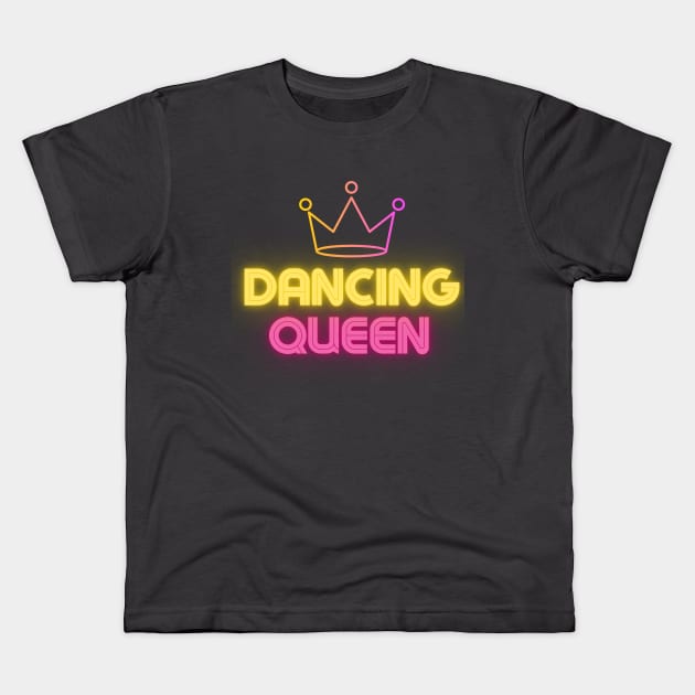 Neon Dancing Queen Kids T-Shirt by KimLeex